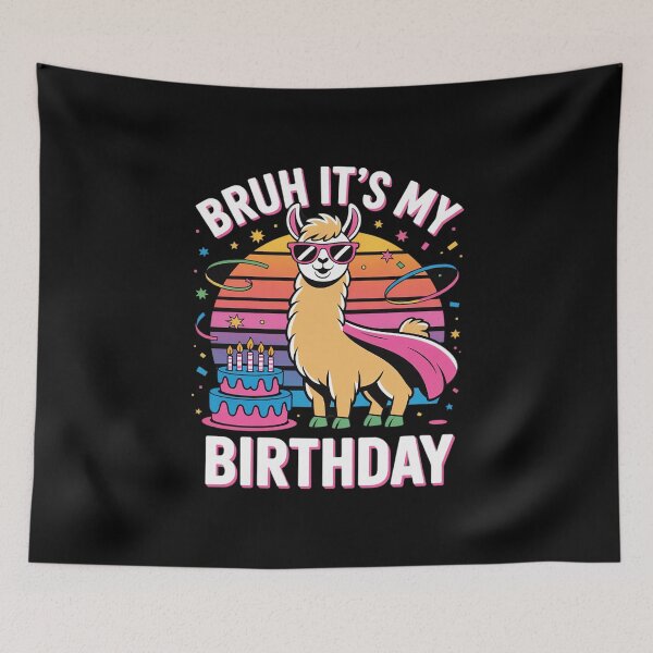Item preview, Bruh Its My Birthday Llama Pinata Family Party Bday Boy Girl 02 designed and sold by MarkLeedsArt.