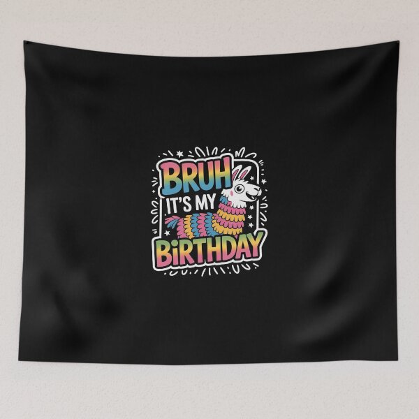 Item preview, Bruh Its My Birthday Llama Pinata Family Party Bday Boy Girl 18 designed and sold by SyntaxClaw.
