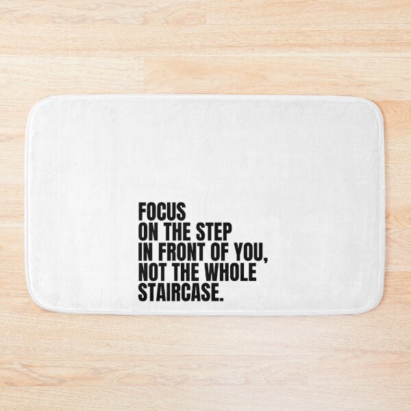 Item preview, Focus on the step in front of you, not the whole staircase designed and sold by Dondonmart.