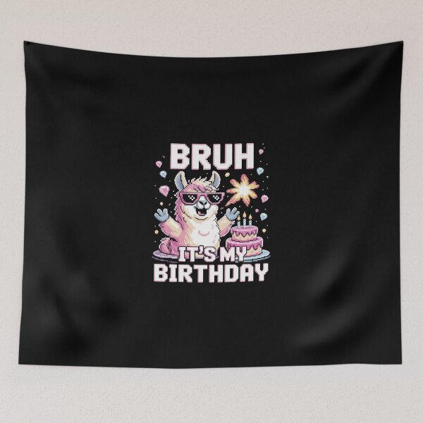 Item preview, Bruh Its My Birthday Llama Pinata Family Party Bday Boy Girl 90 designed and sold by SyntaxClaw.