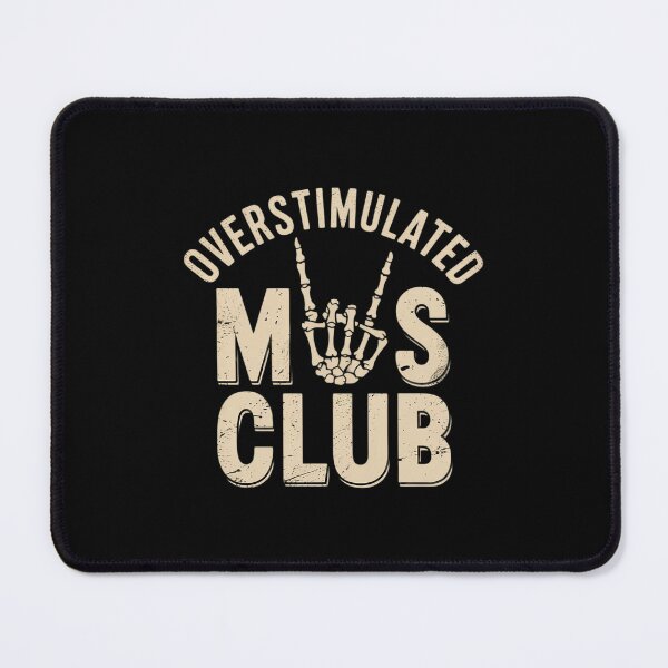 Item preview, Overstimulated Moms Club , Over Stimulated Cool Mom designed and sold by FadeOfThrone.