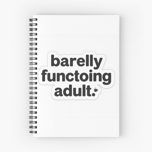 Item preview, Barely Functioning Adult Funny Sticker designed and sold by RelateHub.