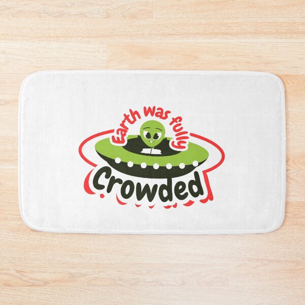 Item preview, Earth was fully Crowded designed and sold by yahyaart28.