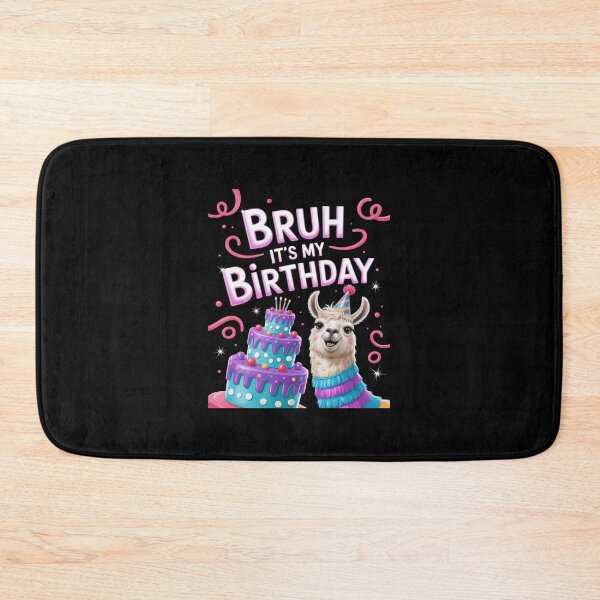Item preview, Bruh Its My Birthday Llama Pinata Party Bday Boy Girl Family 6 6 designed and sold by SyntaxClaw.