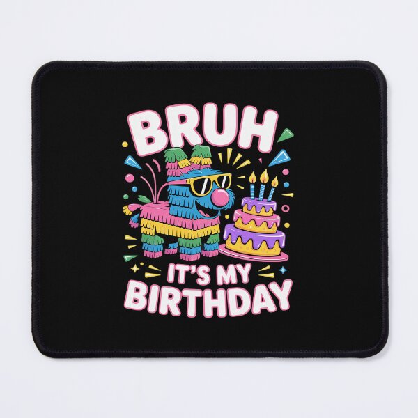 Item preview, Bruh It's My Birthday Piñata Donkey Gamer Cinco de Mayo designed and sold by DigitaldeligArt.