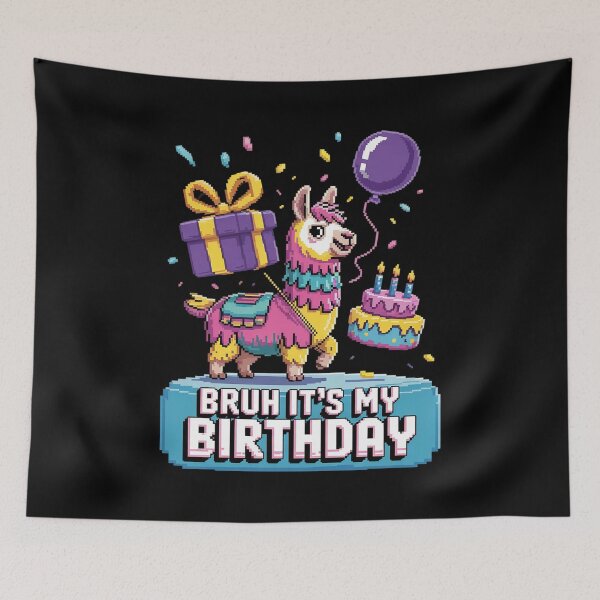 Item preview, Bruh Its My Birthday Pinata Boy Llama Girl Family Party Bday 81 designed and sold by MarkLeedsArt.