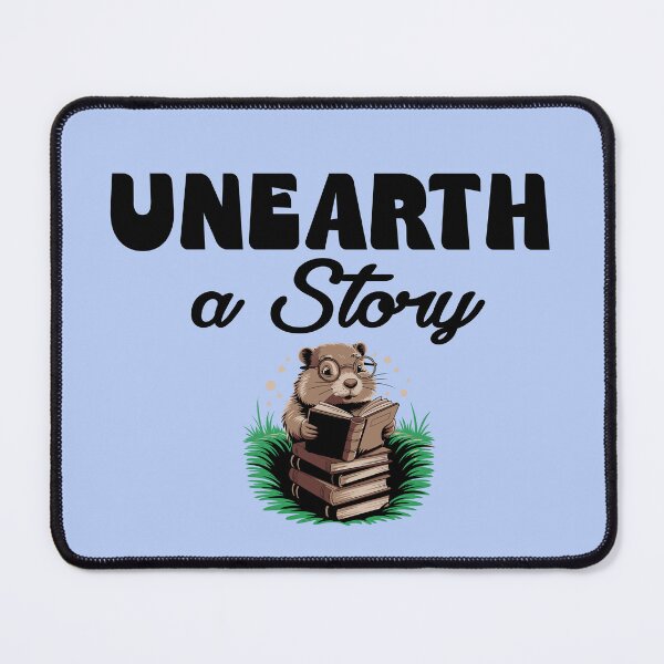 Item preview, Unearth a Story Reading groundhog designed and sold by Colorfulman.