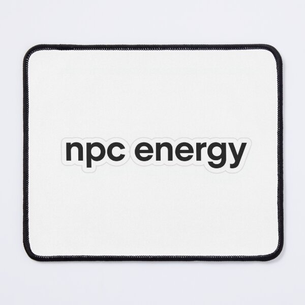 Item preview, NPC Energy Minimal Quote Sticker designed and sold by RelateHub.