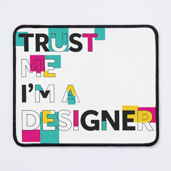 Item preview, Trust Me I’m a Designer Typography T-Shirt | Modern Graphic Designer Quote designed and sold by AdelieMart.