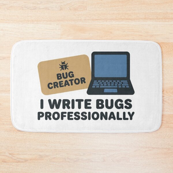 Item preview, Bug Creator I Write Bugs Professionally - Funny Developer Programmer Humor Gift designed and sold by DuckShip.