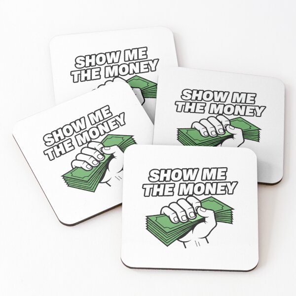 Item preview, Show Me The Money – Funny Hustle Money Quote Design designed and sold by inaveed.
