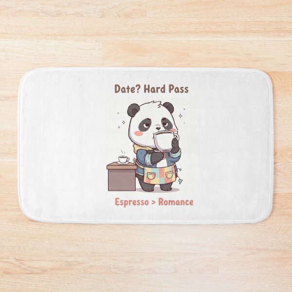 Item preview, Date? Hard Pass – Espresso Over Romance Funny Coffee Lover Panda designed and sold by Moon's Arts.