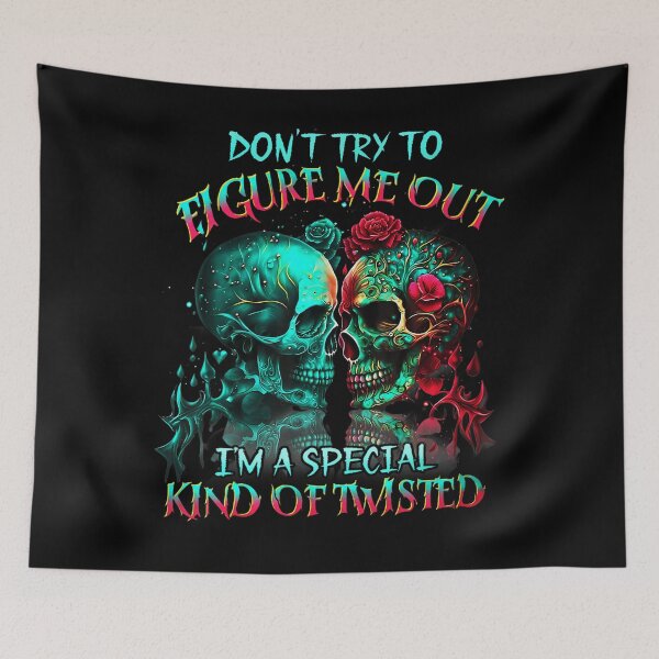 Item preview, Dont Try To Figure Me Out Im A Special Kind Of Twisted designed and sold by ZLHM-store.
