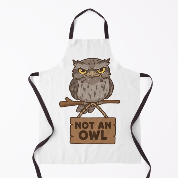 Item preview, I Am Not An Owl Funny Tawny Frogmouth designed and sold by Petzzz.