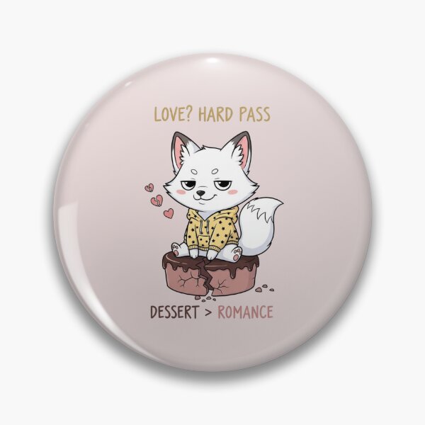 Item preview, Love? Hard Pass – Dessert Over Romance Cute Anti Valentine Animal Art designed and sold by Moon's Arts.