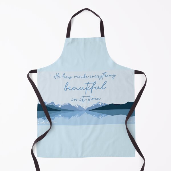Item preview, He has made everything beautiful in its time. Ecclesiastes 3:11 designed and sold by FTLOG.
