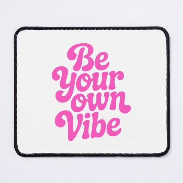 Item preview, Be Your On Vibe! Pink Girly designed and sold by PMCreative.