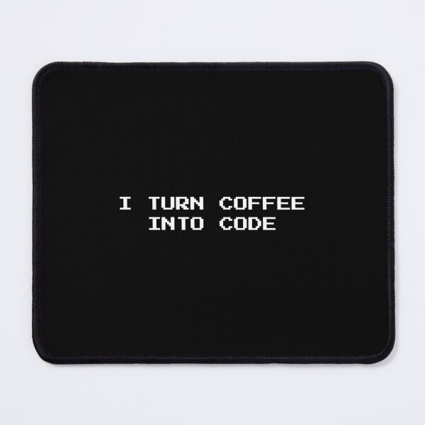 Item preview, I Turn Coffe Into Code - Funny Programmer designed and sold by LowEffortClub.