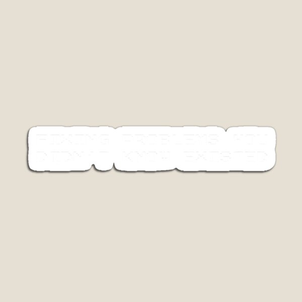 Item preview, Fixing Problems You Didn't Know Existed - Funny Programmer designed and sold by LowEffortClub.