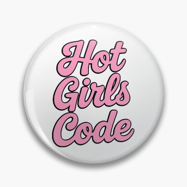 Artikelvorschau, Hot Girls Code! Pink Girly entworfen und verkauft von PMCreative.