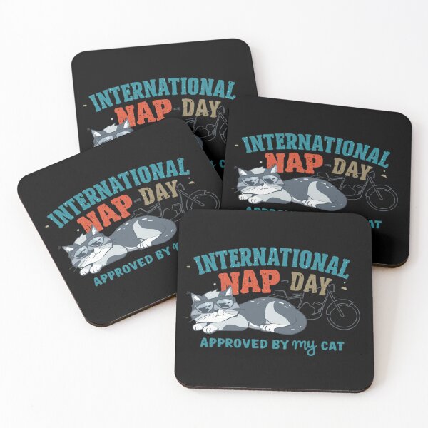 Item preview, INTERNATIONAL NAP DAY — APPROVED BY MY CAT -  funny nap day design  designed and sold by YourTrendyTees.