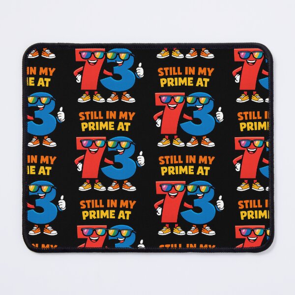 Item preview, Still In My Prime At 73 Funny Math Birthday Design designed and sold by TeeTimeTreasure.