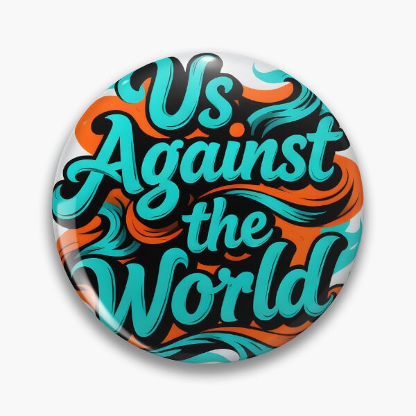Artikelvorschau, „Wir gegen den Rest der Welt“-Paarspruch in leuchtend blauer und orangefarbener Schrift entworfen und verkauft von FreeFromDefault.