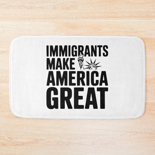 Item preview, Immigrants Make America Great designed and sold by Frank Ring.