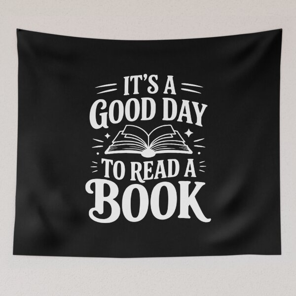 Item preview, It's a Good Day to Read a Book designed and sold by Frank Ring.