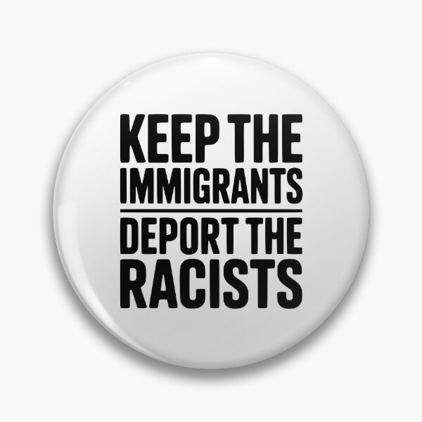 Item preview, Keep The Immigrants Deport the Racists designed and sold by Frank Ring.