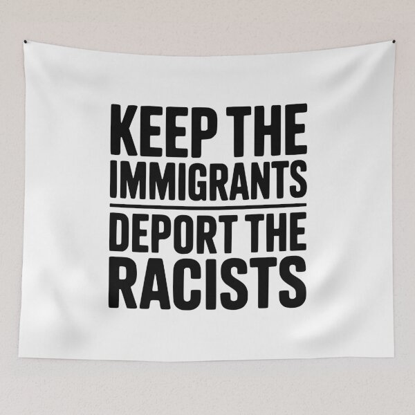 Item preview, Keep The Immigrants Deport the Racists designed and sold by Frank Ring.