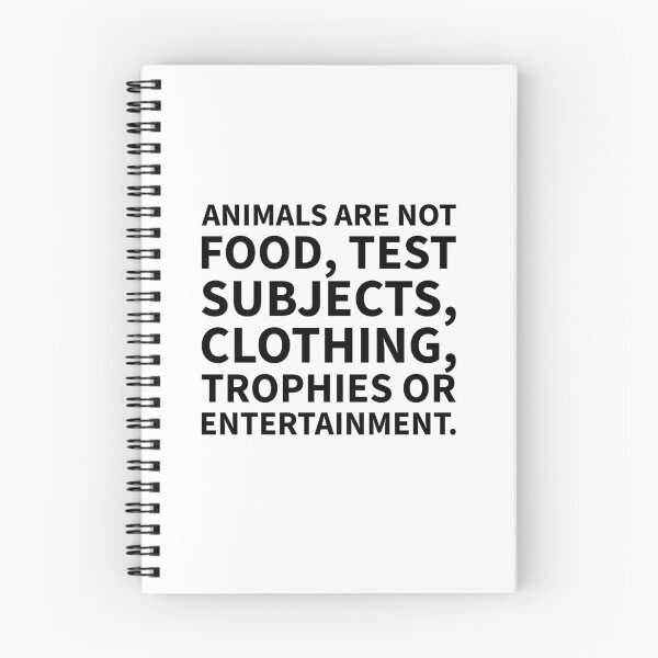 Item preview, Los animales no son alimentos, sujetos de prueba, ropa, trofeos ni entretenimiento, en blanco y negro. designed and sold by Thought2reality.