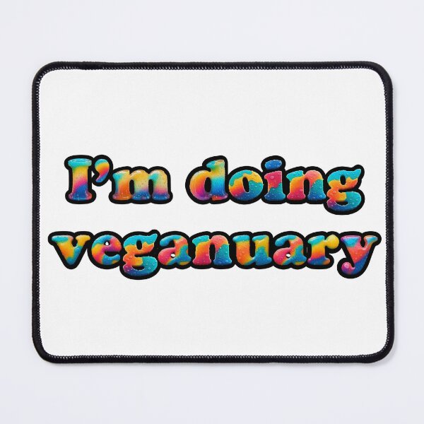 Item preview, I'm doing veganuary vegan challenge designed and sold by Thought2reality.