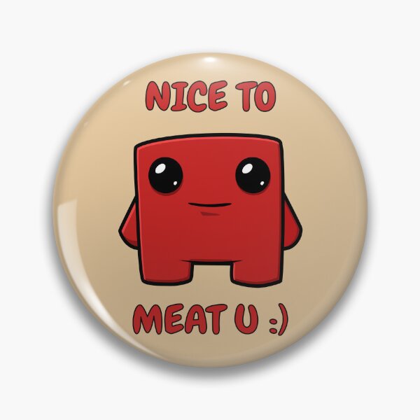 Item preview, Meat Boy - Nice to meet you designed and sold by Sky-99.
