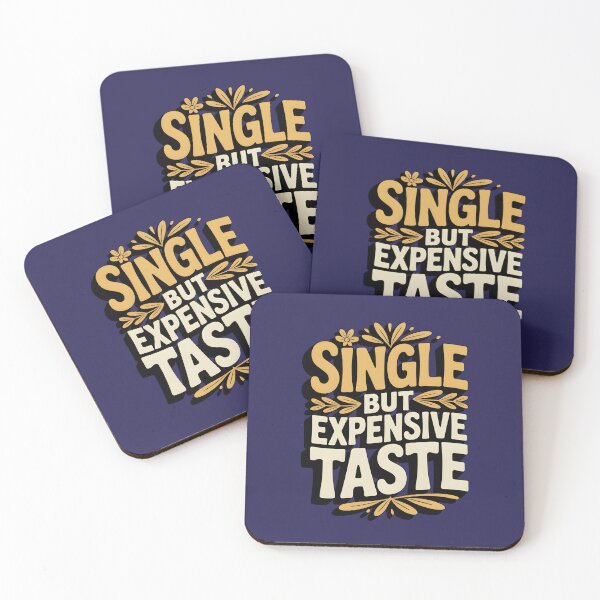 Artikelvorschau, Single, aber teurer Geschmack – Lustiges Anti-Valentinstags-Typografie-Design entworfen und verkauft von phiawdesign9.