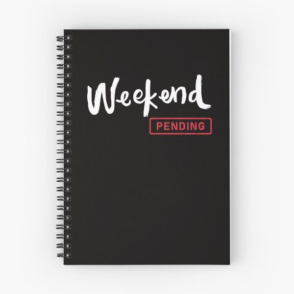 Item preview, Weekend Pending – Work-Life Humor Typography Design designed and sold by Carftastic.