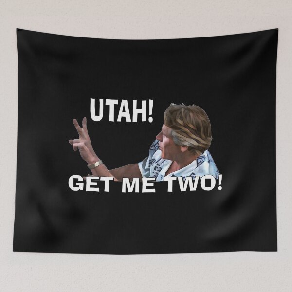 Item preview, Point Break  Utah Get Me Two designed and sold by PeterMorteRose.