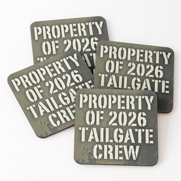 Item preview, Property of Tailgate Crew 2026 | Drinking Team designed and sold by ryanguas.