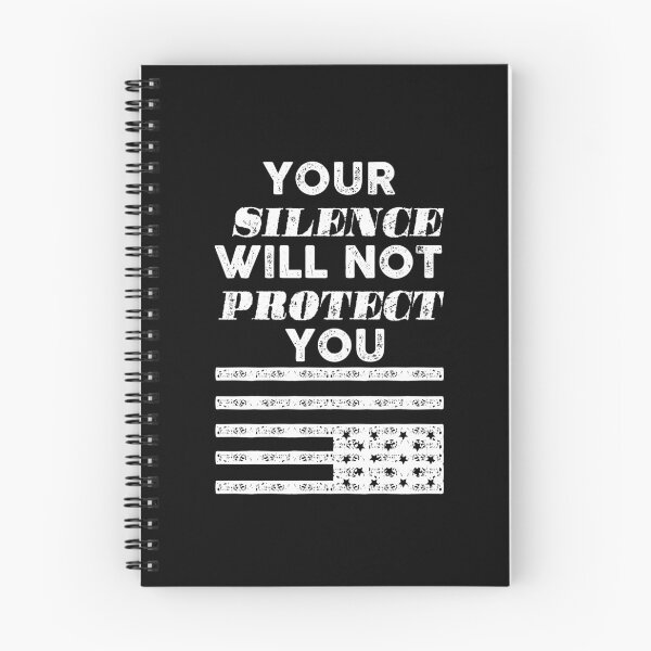Item preview, Your silence will not protect you designed and sold by remerasnerdas.