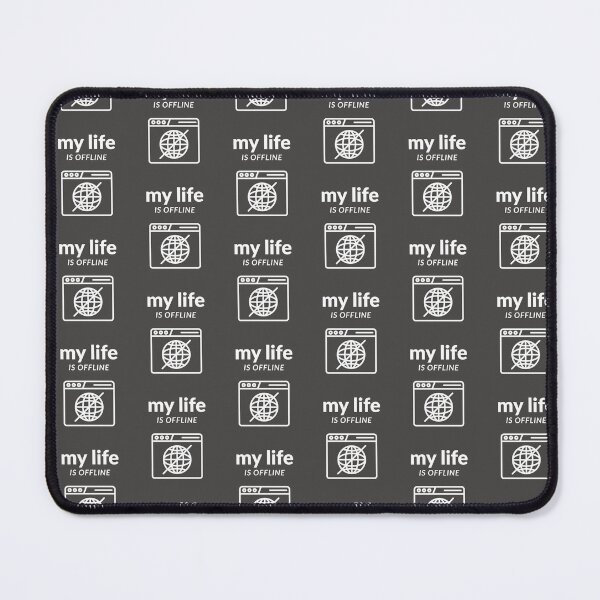 Item preview, my life is offline designed and sold by absurdiculous.