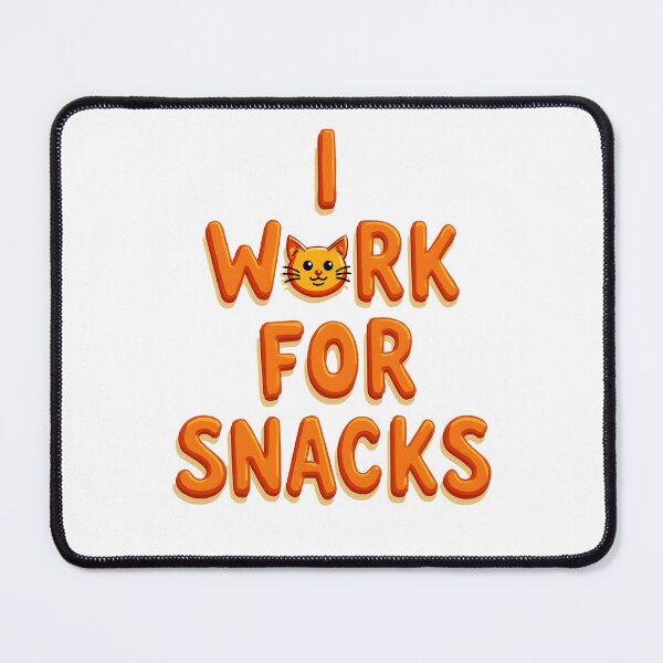 Item preview, I Work for Snacks – Funny Cat Developer Humor for Programmers & Cat Lovers designed and sold by FeelFreeStore.