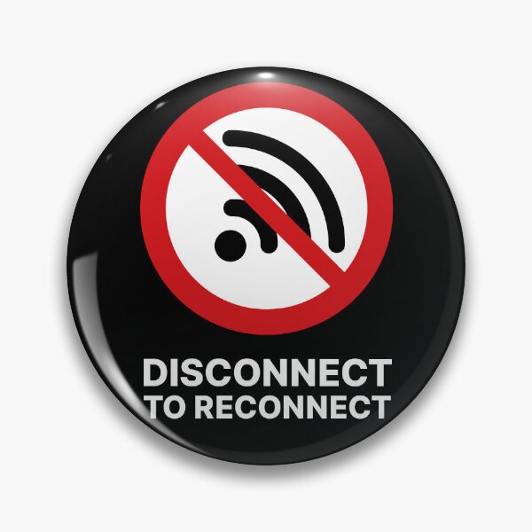 Item preview, Disconnect to Reconnect / No Internet / No WiFi / Offline Symbol (V2 on Black) designed and sold by STUDIO-72.