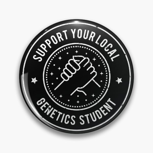 Item preview, Support Your Local Genetics Student Future Geneticist designed and sold by MaryAller.