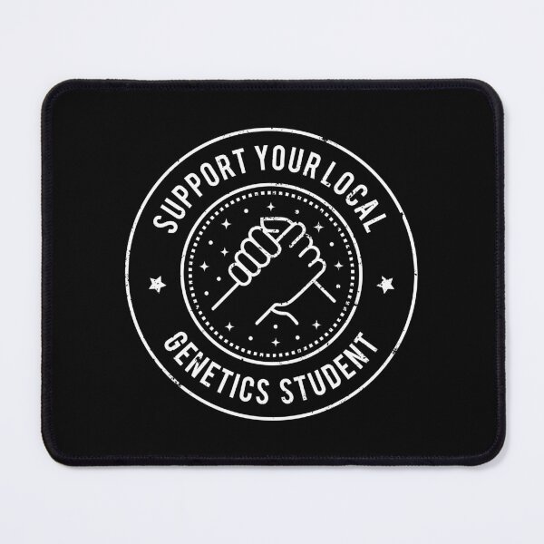 Item preview, Support Your Local Genetics Student Future Geneticist designed and sold by MaryAller.