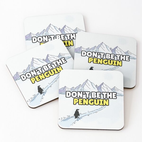 Item preview, Don’t Be the Penguin designed and sold by Jagyasini Singh.