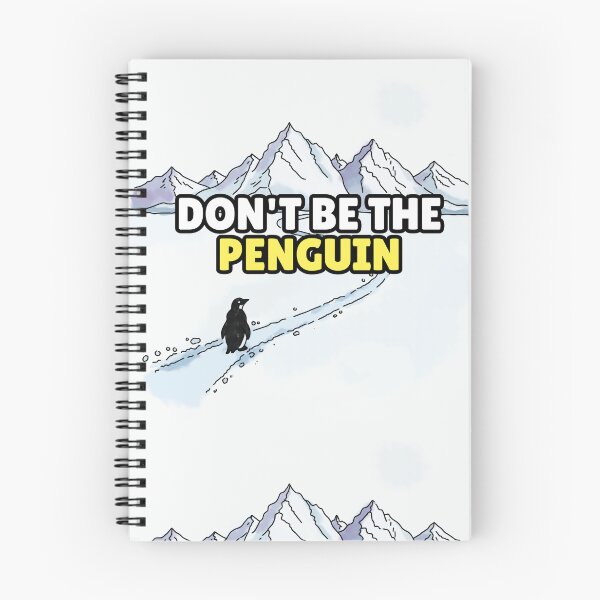 Item preview, Don’t Be the Penguin designed and sold by Jagyasini Singh.