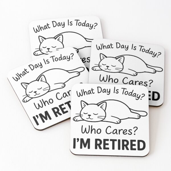 Item preview, Funny Retired Cat - What Day Is Today Who Cares  designed and sold by ZBIFBOUETLA.