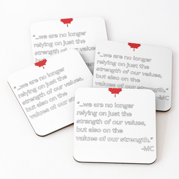 Item preview, The Values of Our Strength Mark Carney Quote designed and sold by Canada Strong and Free.