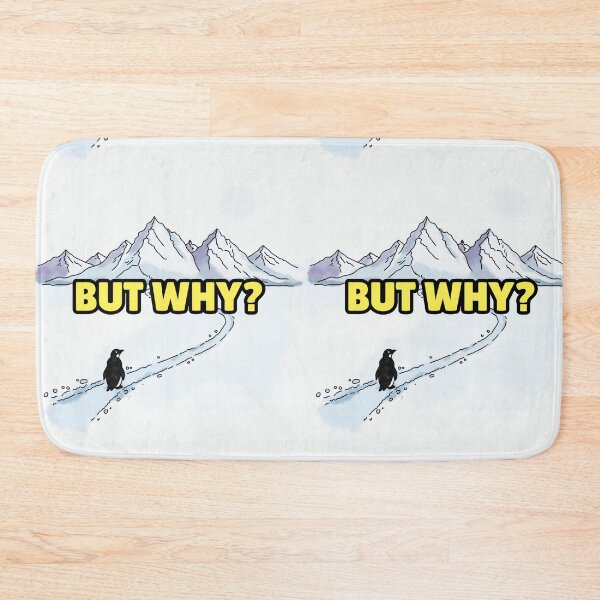 Item preview, But Why Penguin Meme designed and sold by Jagyasini Singh.