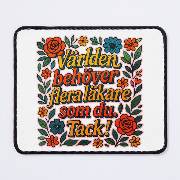 Item preview, The world needs more doctors like you! In SWEDISH designed and sold by Lilja888.